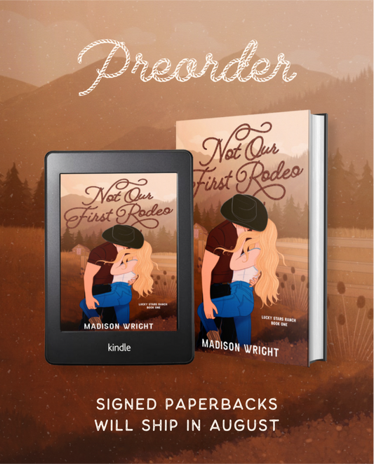 *SIGNED* Not Our First Rodeo (with goodies)