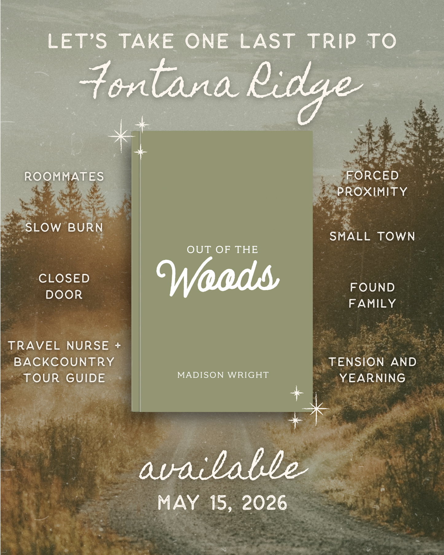 * PREORDER * Out of the Woods (signed with goodies)