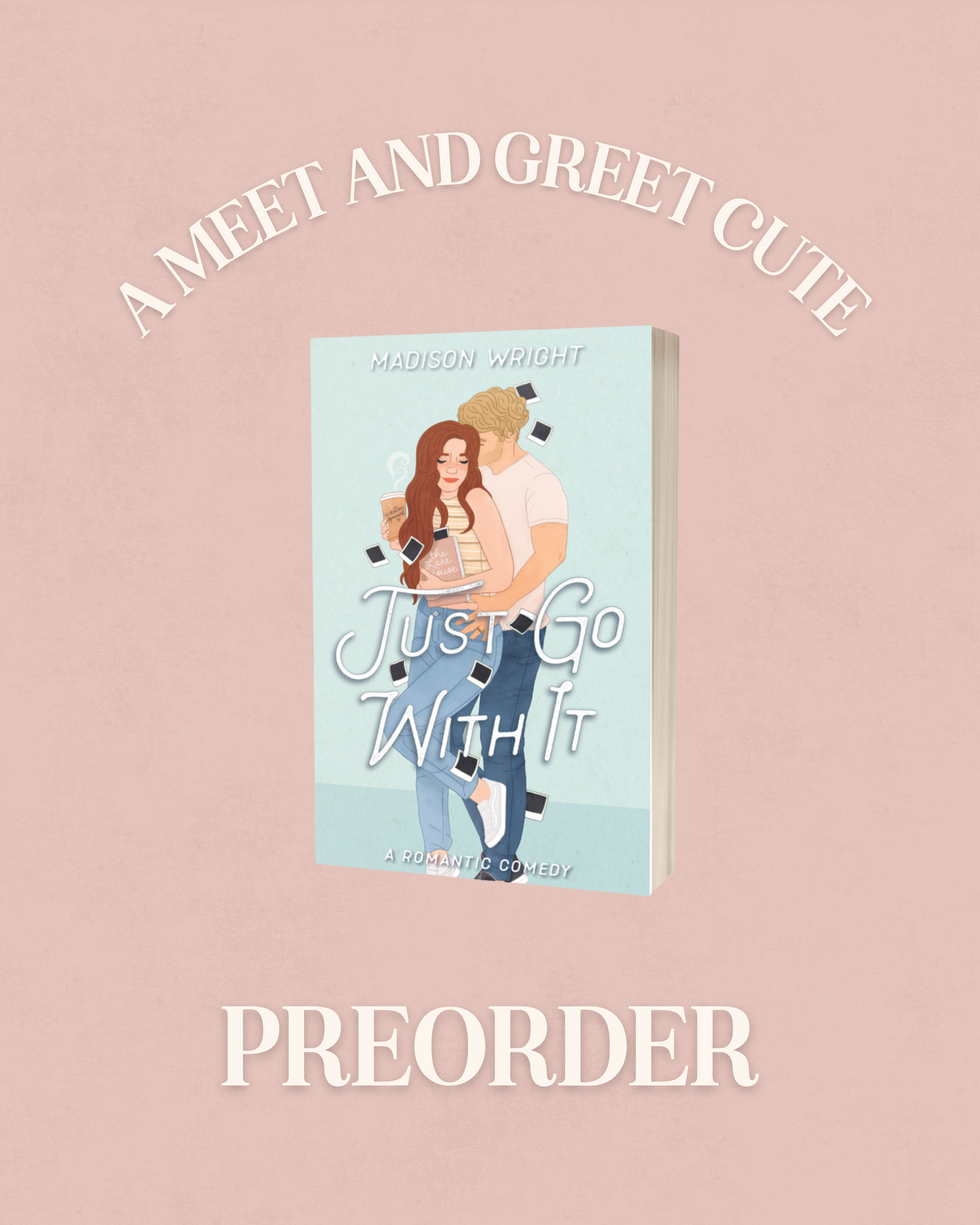 A MEET AND GREET CUTE PREORDER